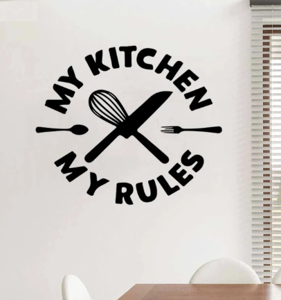 My Kitchen My Rules - Kitchen Decor MDF 3mm